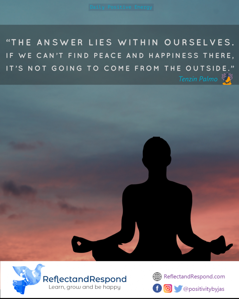 The answer lies within ourselves 1 buddhist motivational quotes breathing meditation answer