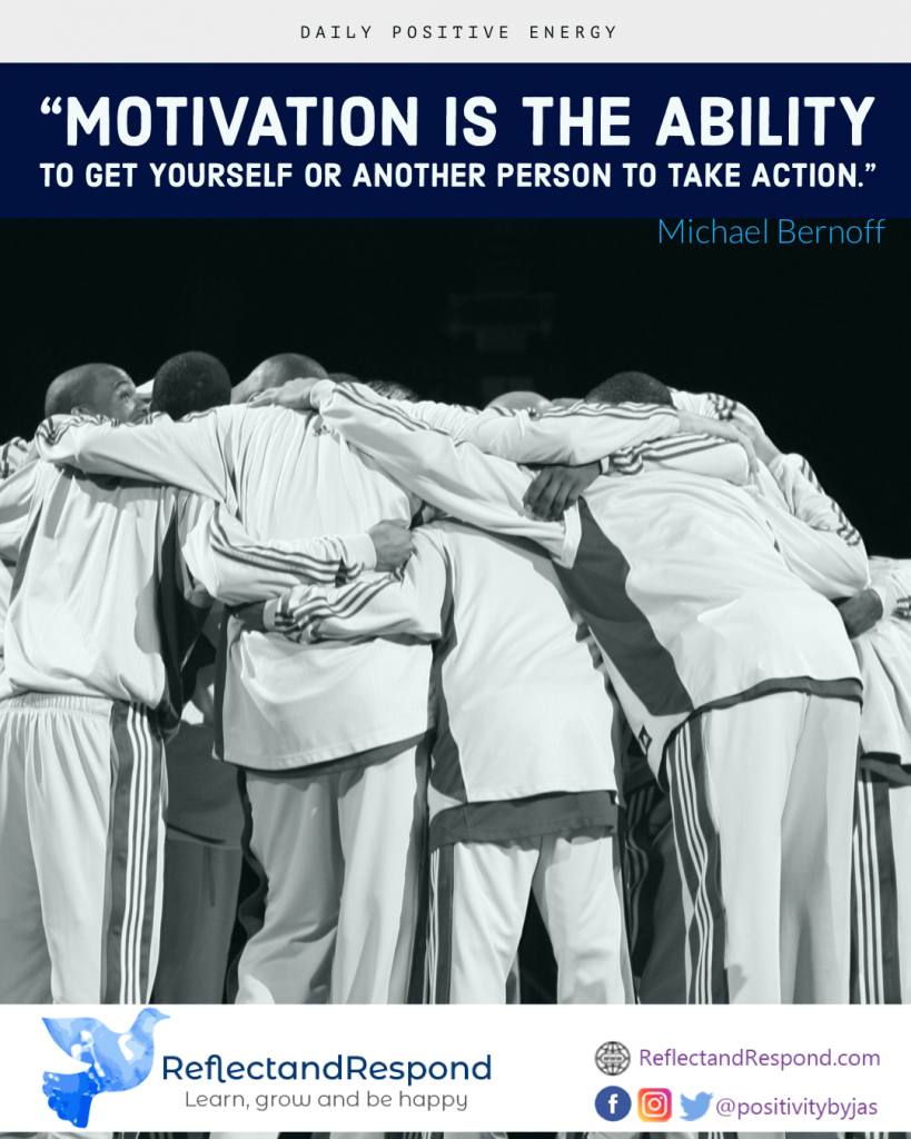 Motivation is the ability to 1 positive quote mindfulness motivation