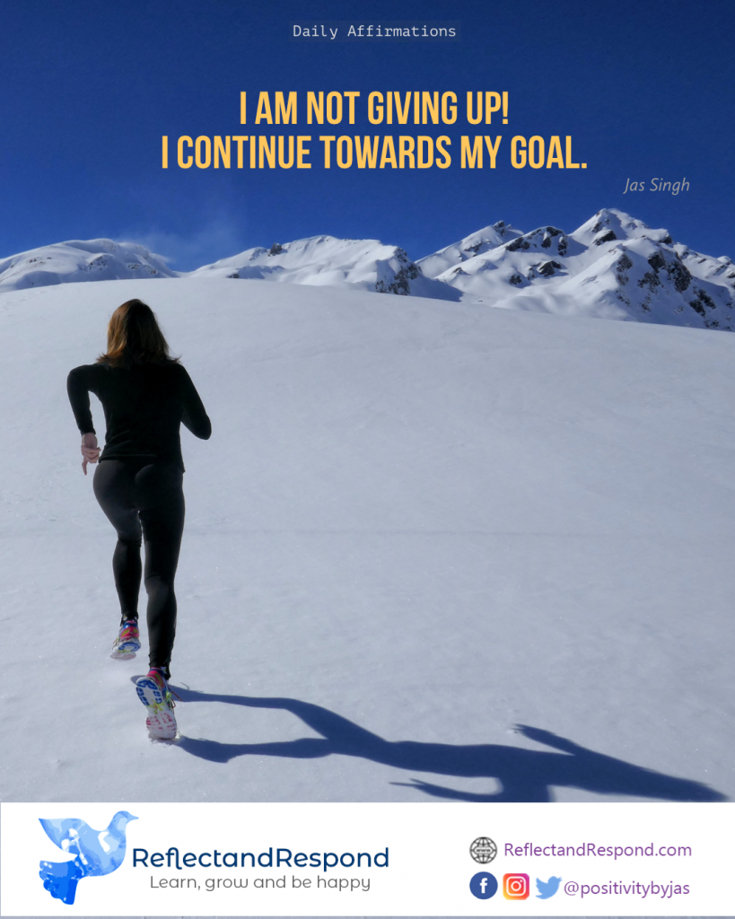 positive affirmation not giving up