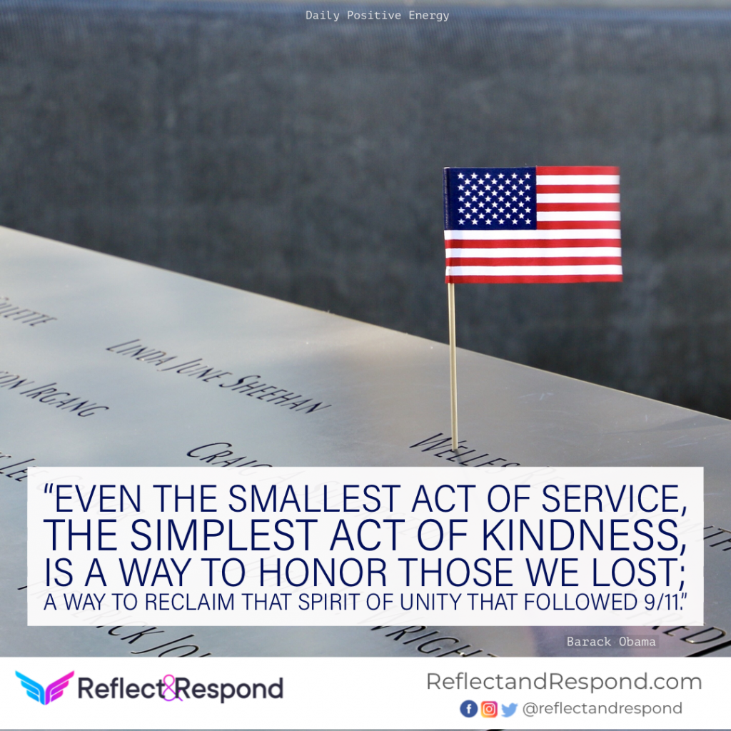 9-11 quote by Barack Obama kindness honor