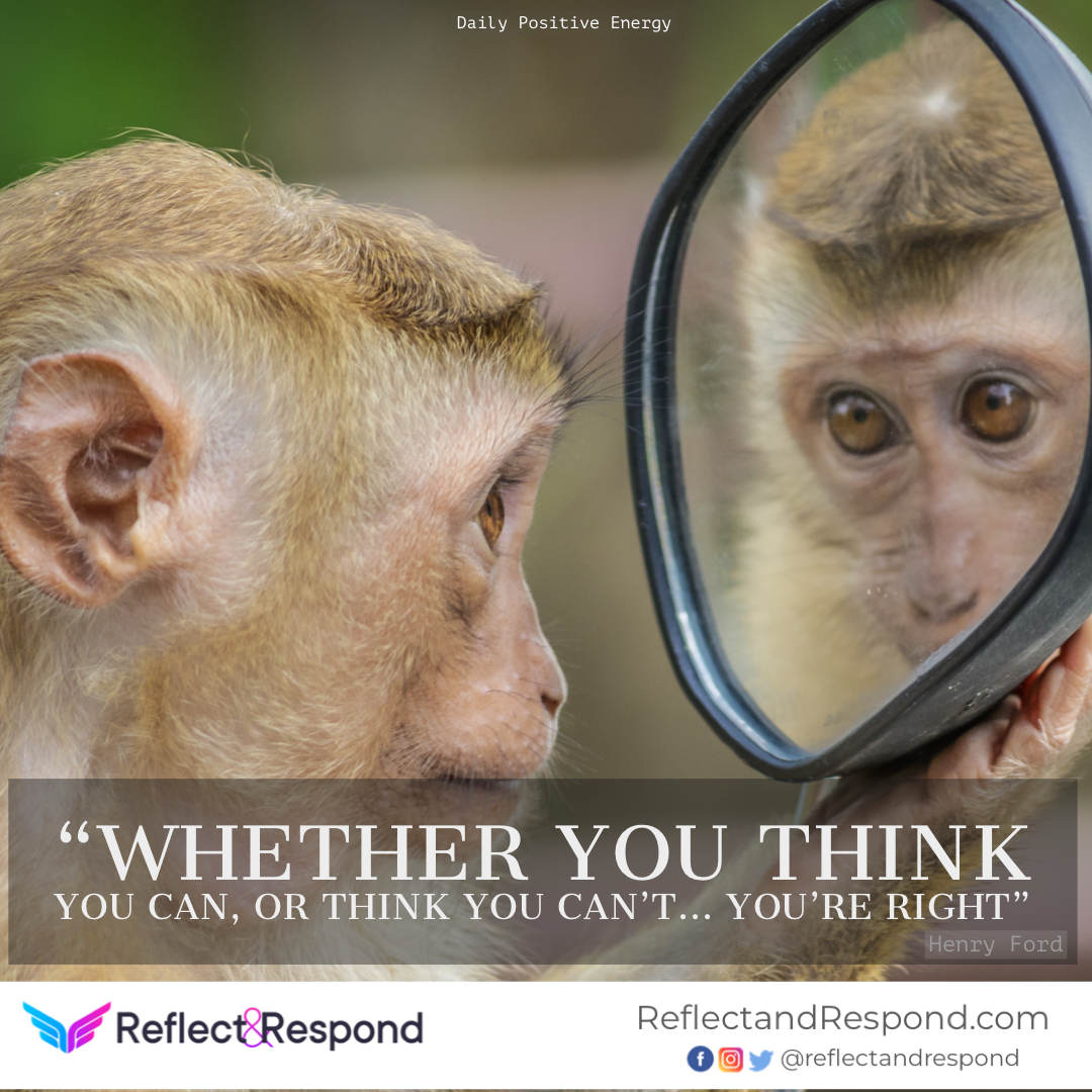 positive quotes you can henry ford - ReflectandRespond