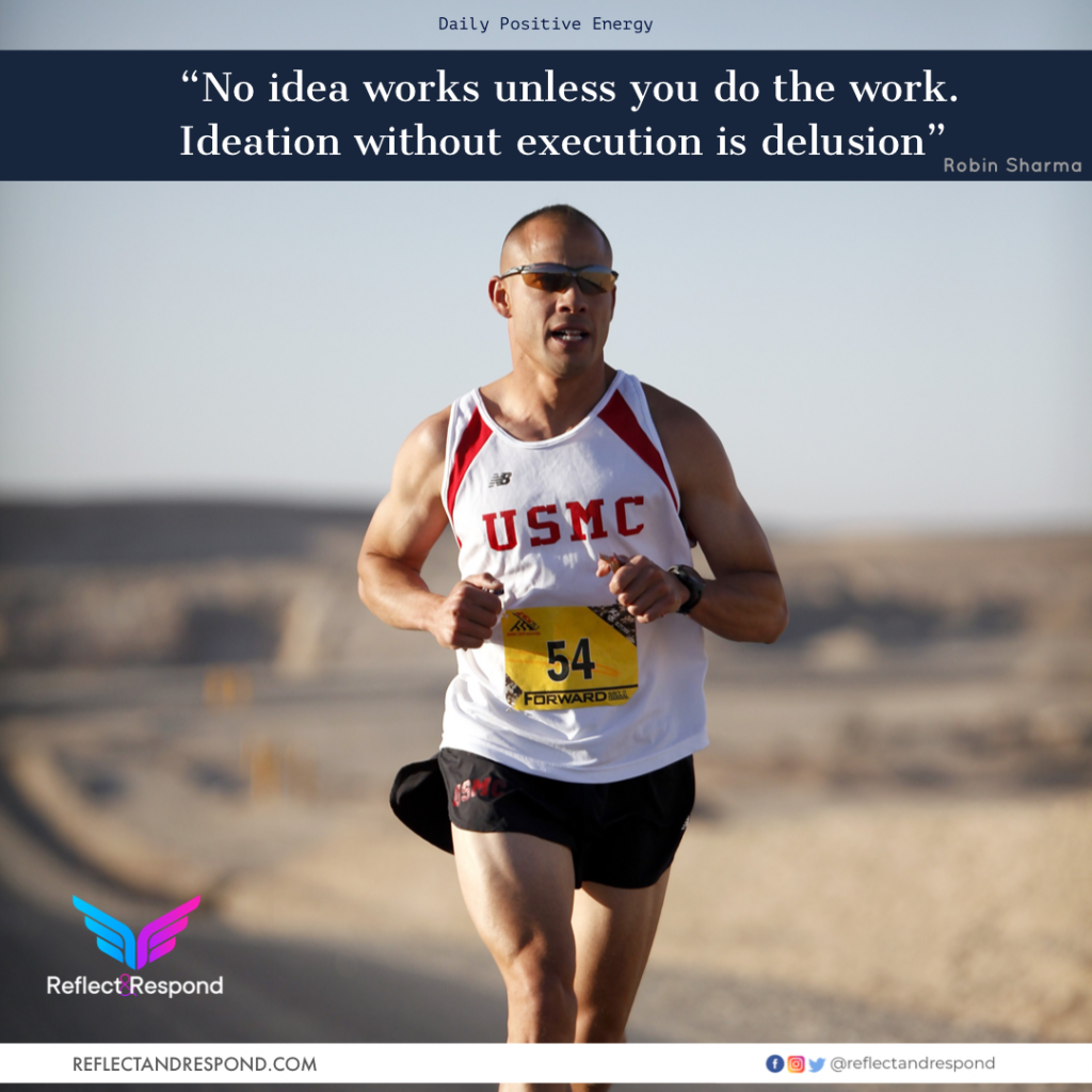 No idea works unless you do the work 1 No idea works unless you do the work