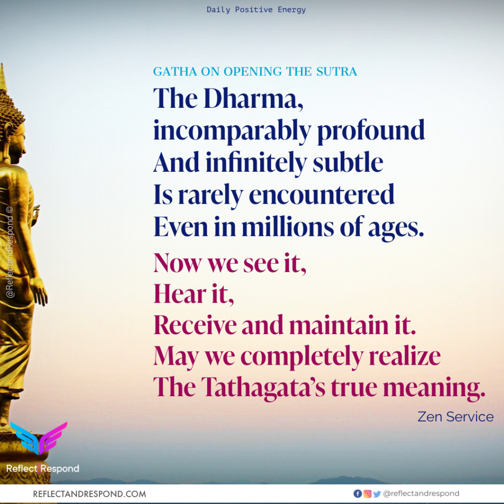 Zen Gatha on opening the sutra